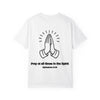 Prayer Hands T-Shirt — "Pray at All Times in the Spirit" Ephesians 6:18 Christian Tee